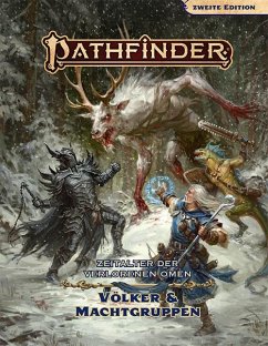 Pathfinder 2 - Zeitalter dVO: Völker & Machtgruppen - Compton, John;Hall, Sasha Lindley;Hamon, Amanda