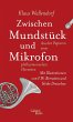 Zwischen Mundstück und Mikrofon - Bild 1