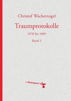 Traumprotokolle - Wackernagel, Christof