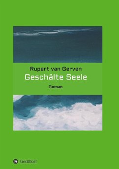 Geschälte Seele - van Gerven, Rupert