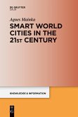 Smart World Cities in the 21st Century