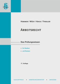 Arbeitsrecht - Hemmer, Karl-Edmund;Wüst, Achim;Tyroller, Michael