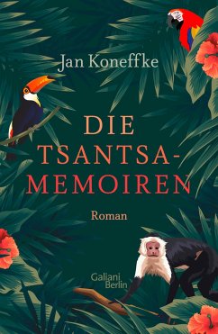 Die Tsantsa-Memoiren - Koneffke, Jan