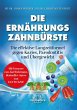 Die Ernährungs-Zahnbürste - Bild 1