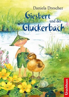 Giesbert und der Gluckerbach - Drescher, Daniela