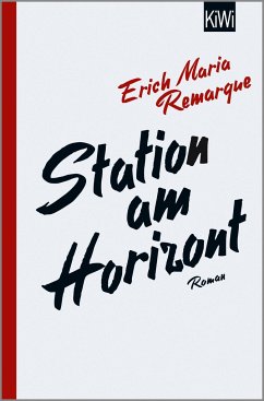 Station am Horizont - Remarque, E.M.