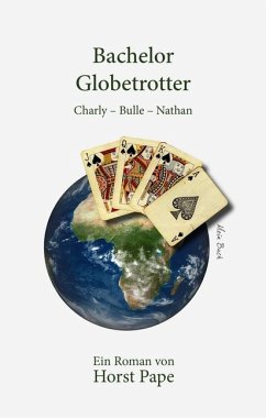 Bachelor Globetrotter - Pape, Horst