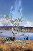 Annie's Choices (Settlers, #4) (eBook, ePUB)