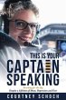 This Is Your Captain Speaking (eBook,... - Bild 1
