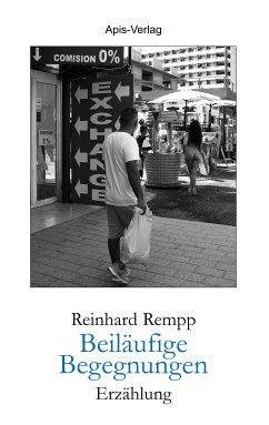 Beiläufige Begegnungen (eBook, ePUB) - Rempp, Reinhard