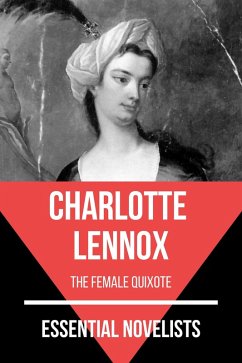 Essential Novelists - Charlotte Lennox (eBook, ePUB) - Lennox, Charlotte; Nemo, August