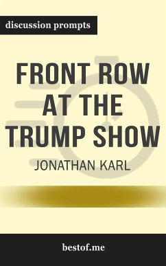 Summary: “Front Row at the Trump Show