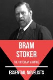 Essential Novelists - Bram Stoker (eBook, ePUB)