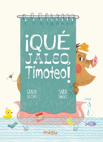 ¡Qué jaleo, Timoteo! (eBook, ePUB)