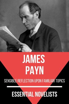 Essential Novelists - James Payn (eBook, ePUB) - Payn, James; Nemo, August