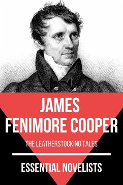 Essential Novelists - James Fenimore Cooper (eBook, ePUB) - Cooper, James Fenimore; Nemo, August