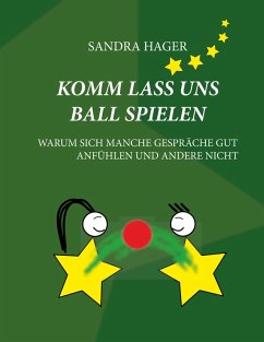 Komm lass uns Ball spielen (eBook, ePUB) - Hager, Sandra