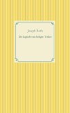 Die Legende vom heiligen Trinker (eBook, ePUB) Die Legende vom heiligen Trinker (eBook, ePUB)