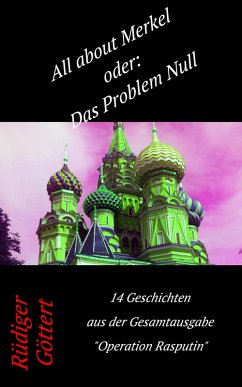 All about Merkel oder: Das Problem Null (eBook, ePUB) - Göttert, Rüdiger