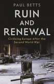Ruin and Renewal (eBook, ePUB)