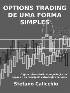 Options trading de uma forma simples (eBook, ePUB) - Calicchio, Stefano