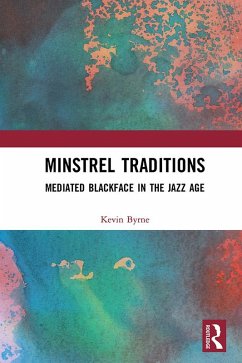 Minstrel Traditions (eBook, PDF) - Byrne, Kevin
