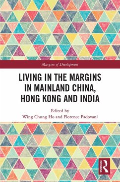 Cover Living in the Margins in Mainland China, Hong Kong and India (eBook, ePUB)