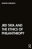 JRD Tata and the Ethics of Philanthropy (eBook, ePUB)