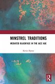 Minstrel Traditions (eBook, ePUB)