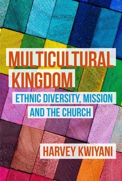 Multicultural Kingdom (eBook, ePUB) - Kwiyani, Harvey C.