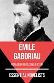 Essential Novelists - Émile Gaboriau (eBook, ePUB)