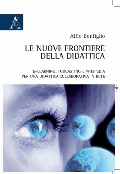 Le nuove frontiere della didattica (eBook, ePUB) - Bonfiglio, Alfio