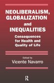 Neoliberalism, Globalization, and Inequalities (eBook, ePUB)
