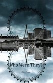 Who Were They? (eBook, ePUB)