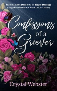 Cover Confessions of a Griever (eBook, ePUB)