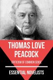 Essential Novelists - Thomas Love Peacock (eBook, ePUB)