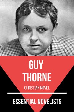 Essential Novelists - Guy Thorne (eBook, ePUB) - Thorne, Guy; Nemo, August