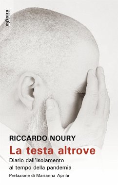 La testa altrove (eBook, ePUB) - Noury, Riccardo