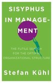 Sisyphus in Management (eBook, ePUB)