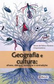 Geografia e cultura (eBook, ePUB) Geografia e cultura (eBook, ePUB)
