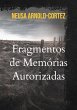 Fragmentos de Memórias Autorizadas... - Bild 1