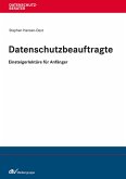 Datenschutzbeauftragte - Einsteigerlektüre für Anfänger (eBook, PDF)