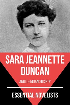 Essential Novelists - Sara Jeannette Duncan (eBook, ePUB) - Duncan, Sara Jeannette; Nemo, August