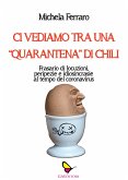 Ci vediamo tra una &quote;quarantena di chili&quote; (eBook, ePUB)