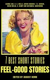 7 best short stories - Feel-Good Stories (eBook, ePUB)