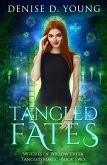 Tangled Fates (Witches of Willow Creek: Tangled Magic, #2) (eBook, ePUB)