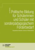 Politische Bildung für Schülerinnen und Schüler mit sonderpädagogischem Förderbedarf (eBook, PDF)