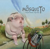 El mosquito (eBook, ePUB) El mosquito (eBook, ePUB)