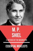 Essential Novelists - M. P. Shiel (eBook, ePUB)
