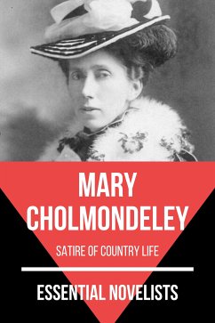 Essential Novelists - Mary Cholmondeley (eBook, ePUB) - Cholmondeley, Mary; Nemo, August